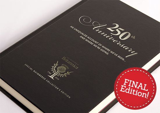 Britannica’s 250th Anniversary Collector’s Edition