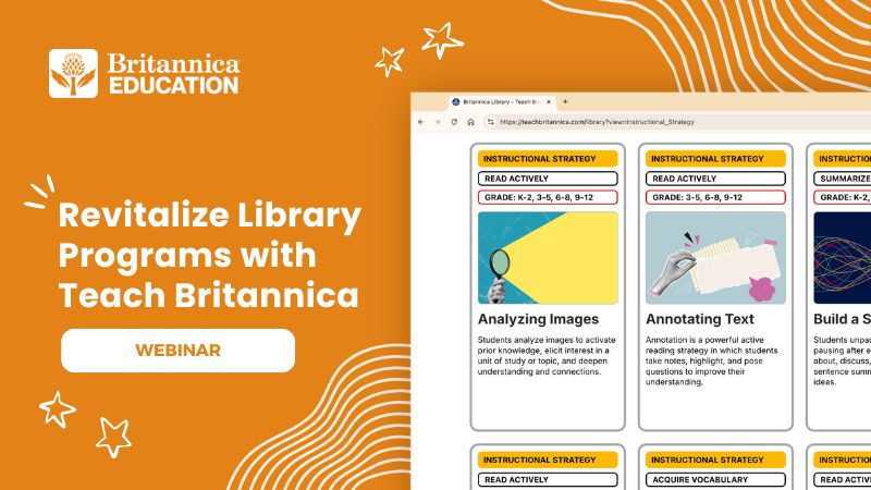 Revitalize Library Programs with Teach Britannica webinar cover
