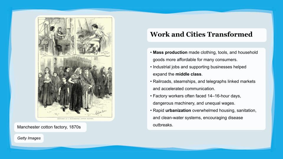 Present It slide about work and cities during the Industrial Revolution